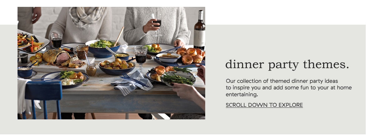 17 Dinner Party Theme Ideas To Impress Your Guests Denby Uk